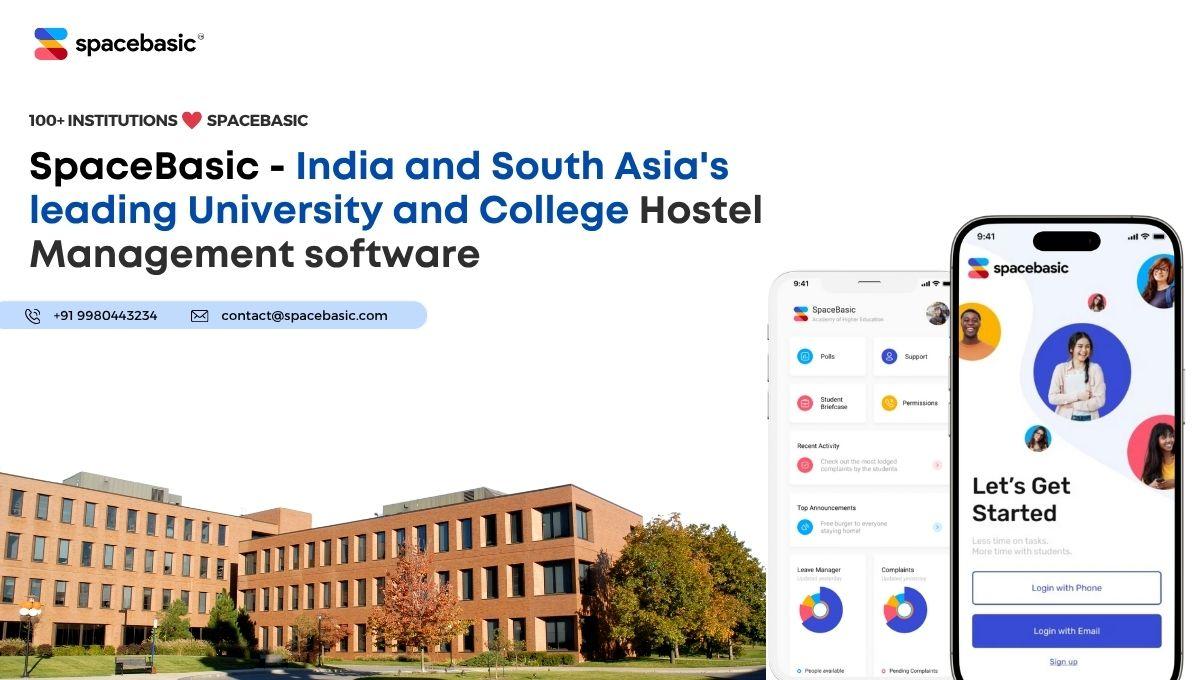 SpaceBasic – India and South Asia’s leading College, School & University Hostel Management software